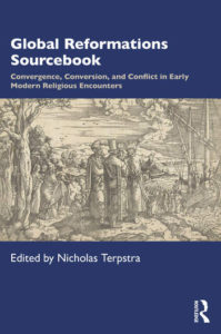 Global Reformations Sourcebook (Routledge 2021)